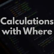 SQL Learning Path Calculations With Where