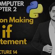 If Statement In Python 11th Computer Chapter 2 Lec 14A