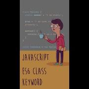 JavaScript Es6 Classes