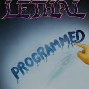 Lethal Programmed HQ