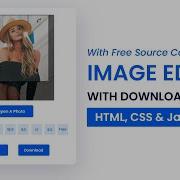 Image Editor With Download Button HTML CSS Javascript