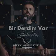 Tolgahan Baş Bir Derdim Var Mor Ve Ötesi Cover