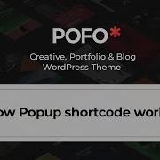 POFO WordPress Theme How Popup Shortcode Work