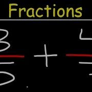 Fractions Basic Introduction Adding Subtracting Multiplying Dividing Fractions