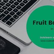 Fruit Bowl Code Coach Solution Using Python Sololearn