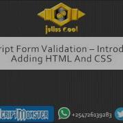 JavaScript Form Validation 1 Introduction Adding HTML And CSS