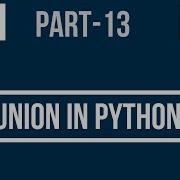 Python Tutorial Union In Python Python Concat Python SQL Union