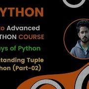 Day 16 60 Days Of Python Python Tuples Understanding Tuple In Python More About Tuple Part 2