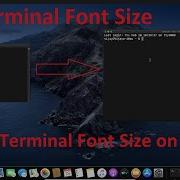 How To Increase Terminal Font Size In MAC Terminal Size On Mac Apple OS