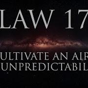 Law 17 Keep Others In Suspended Terror Cultivate An Air Of Unpredictability