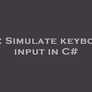 C Simulate Keyboard Input In C