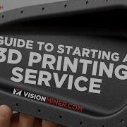 Хотите открыть сервис 3D печати Посмотрите это первым