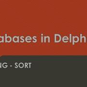 Базы данных в Delphi Сортировка