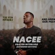 Nacee Prayer Interlude Extended Edition Lyrics Video