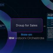 Agentic Sales Intelligence In Your Workflow Draup IBM Watson Orchestrate