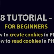Creating Cookies In PHP Cookies Php
