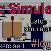 PLC Exercise 1 Batch Simulator LogixPro