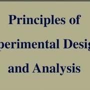 Experimental Design Basic Principles Of Experimental Design Randomization Replication