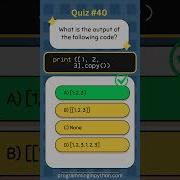 Python Quiz 40 What S The Answer Quiz 40 Python Shorts Quiz Codingchallenge