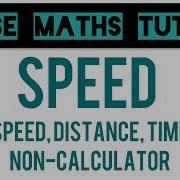 Speed Distance Time Without A Calculator Paper 1 Revision Grade 5 GCSE Maths Tutor