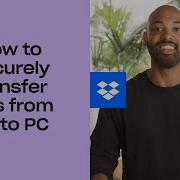 How To Securely Transfer Files From PC To PC Dropbox