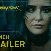 Cyberpunk 2077 Official Launch Trailer V