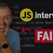 The Most Failed JavaScript Interview Questions