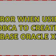 Error When Using DBCA To Create Database Oracle XE 18c