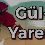 GÜL İ YAREM MÜZİKSİZ İLAHİ GÜL BAHÇEM İLAHİLERİ