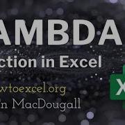New LAMBDA Function The Most POWERFUL Function In Excel
