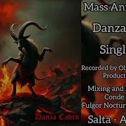 Mass Annihilation Danza Cabro Single 2025