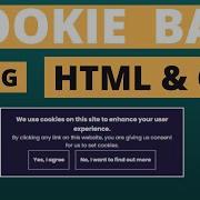 How To Make Responsive Cookie Bar Using HTML5 And CSS3 Cookie Consent Box Using HTML CSS HTML