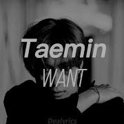 Taemin Want Türkçe Çeviri