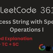 Process String With Special Operations I Leetcode 3612 Interview Friendly Solution