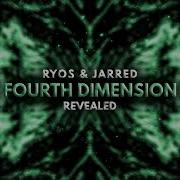 Ryos Jarred Fourth Dimension