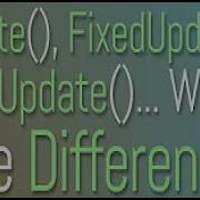 Update FixedUpdate LateUpdate Simple Explain Unity Tutorial