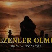 Sezenler Olmuş Anatolian Rock Cover