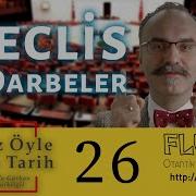 Meclis Ve Darbeler Olmaz Öyle Saçma Tarih Emrah Safa Gürkan B26