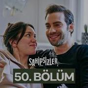 Sahipsizler 50 Bölüm