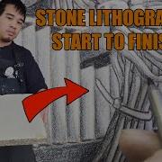 How To Make A 1 Color Stone Lithograph Start To Finish