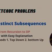 Distinct Subsequences Leetcode 115 GFG Dynamic Programming Top Down Bottom Up DSA