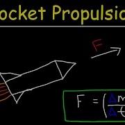 Rocket Propulsion Physics Mass Flow Rate Newton S 3rd Law Of Motion