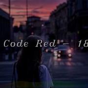 Code Red 18 Dan Winter Remix