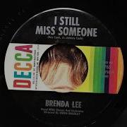 I Still Miss Someone Brenda Lee 1965