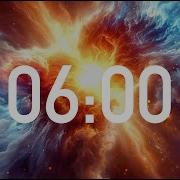 6 Minute Countdown Timer With Alarm And Deep Space Ambient Music 4K