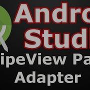 Android Studio Creating SwipeView Pager Adapter Fragment Pager Adapter