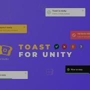 Toast For Unity