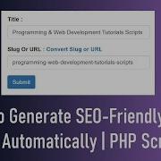 How To Generate SEO Friendly URL Slug Automatically PHP Script Core PHP