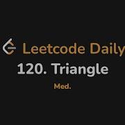 120 Triangle Leetcode Daily Python