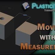 97 PLASTICITY 101 MOVE WITH MEASUREMENTS